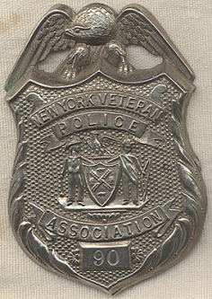 Ca. 1900 New York Veteran Police Association Badge #90<p> NO LONGER AVAILABLE
