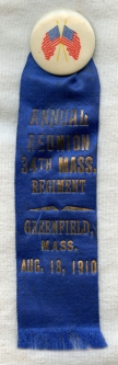 1910 Celluloid Badge for the 34th Massachusetts Regiment 1910 Reunion