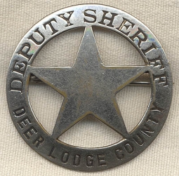 1910 Deer Lodge County, Montana Deputy Sheriff Circle-Star