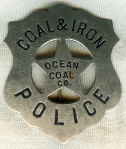 Great Ca. 1910 Penn. Coal & Iron Police Badge for the Ocean Coal Co.