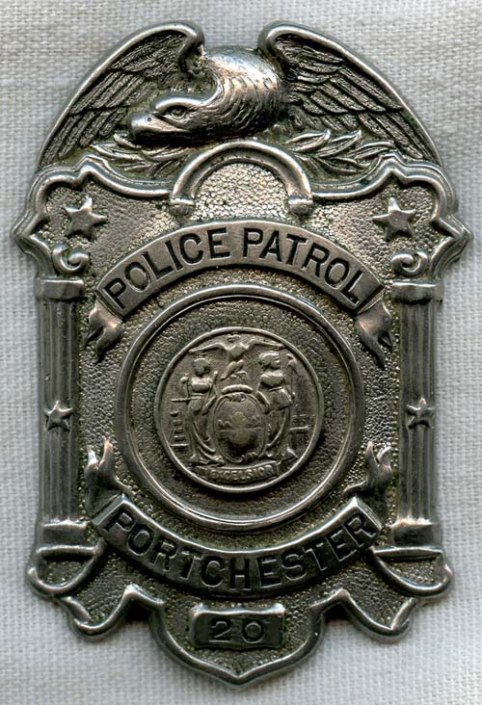 Circa 1910 Port Chester, New York Police Patrol Badge by