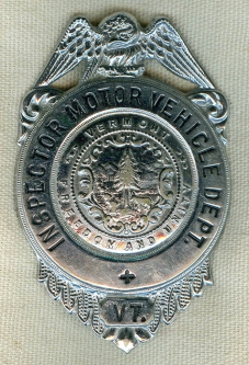 Rare 1940s Vermont Motor Veh. Dept. 4th Issue Inspector Badge. Direct Predecessor to VT State Police