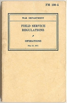 1941 US War Department Field Service Regulations Manual FM 100-5
