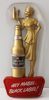 Great 50's Carling's Black Label Advertising Sign w/ Famous Slogan: Hey Mabel..Black Label!