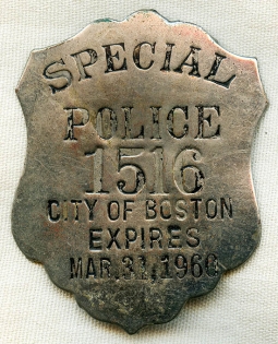 Cool 'Been There' 1960 Special Police Badge from the Mean Streets of Boston, Massachusetts