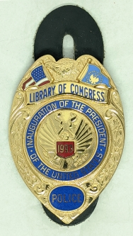 Rare #'d 1993 Library of Congress Police Bill Clinton Inauguration Commemorative Badge #069