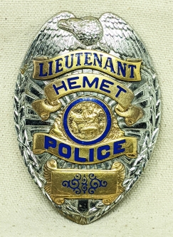 Great Ca 1950 Hemet CA Police Lieutenant Badge by Entenmann