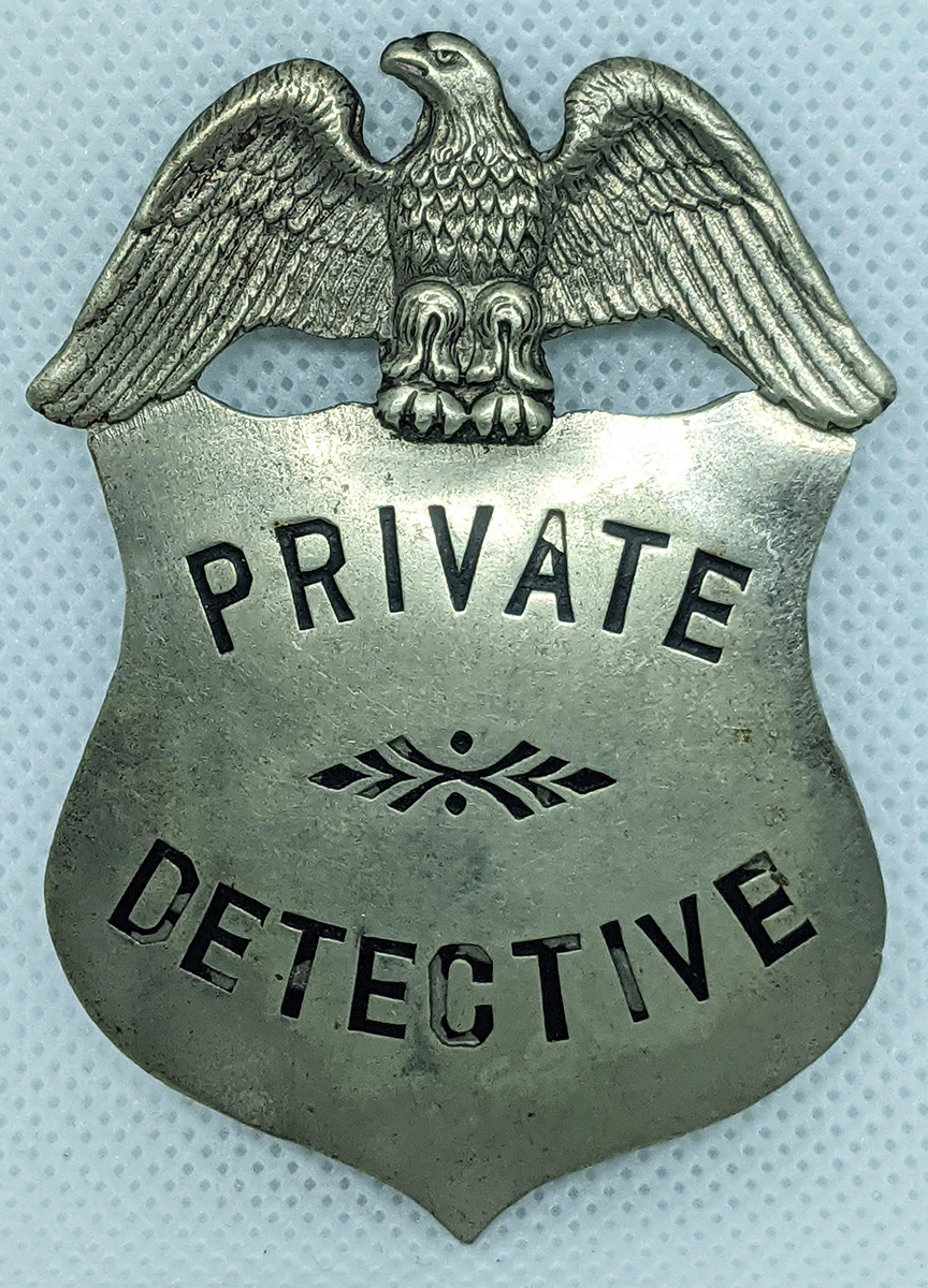 Great Large ca 1900s - 1910s Eagle Top Private Detective Badge by