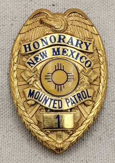Fantastic 1939 New Mexico Mounted Patrol Honorary Badge #1 Probably Presented to Governor J. Miles