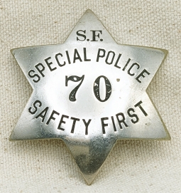 Rare 1910s San Francisco Safety First Special Police Traffic Officer Badge #70 by Irvine & Jachens