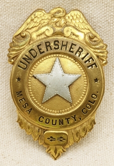 Wonderful Ca 1905 - 1910 Mesa County Colorado Undersheriff Badge By Salt Lake Stamp