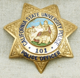 Beautiful Early 1970s California State University Police Officer Badge #101 by Entenmann-Rovin