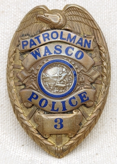 Cool Old ca 1940 Wasco CA Police Patrolman #3 Smaller size Badge by LAS&S