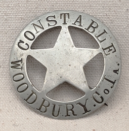 Incredible ca 1875 Woodbury County (Sioux City Area) Iowa Constable Badge