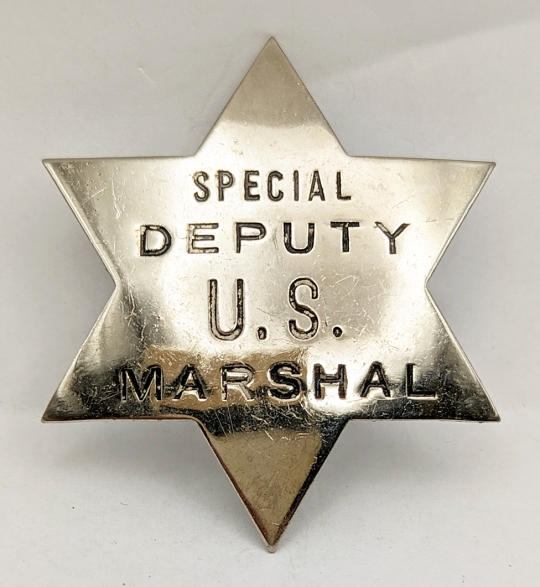 Great ca 1900s - 1910s Special Deputy US Marshal 6 pt Star "Posse" Badge in Nickel Plated Nickel