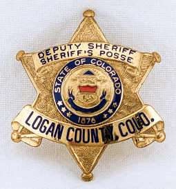 Beautiful Early 1960s Logan Co CO Sheriff's Posse Deputy Badge