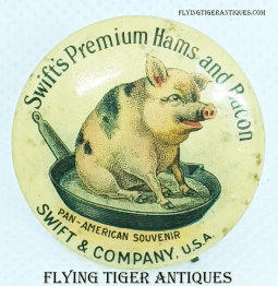 Great 1901 Pan American Expo Swift's Premium Hams & Bacon Advertising Celluloid Pin Badge