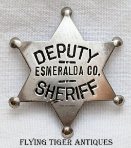 Fantastic 1900s Old West Esmeralda Co NV Deputy Sheriff 6 pt Star Badge by LARSCO