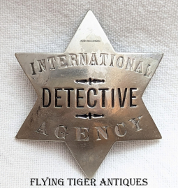 Nice Old 1890s-1900s International Detective Agency 6-point Star Badge