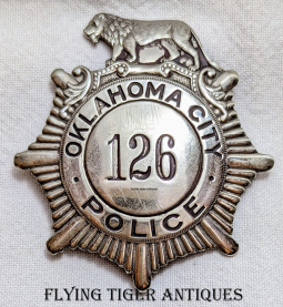 Ext Rare 1900s-1910s Oklahoma City Police "Lion Top" Badge # 126