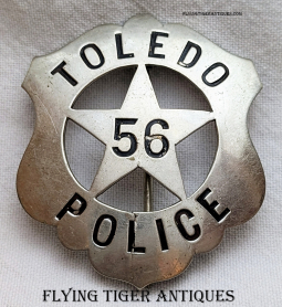 Ext Rare circa 1900 Toledo Ohio Circle Cut Out Star Shield Police Badge # 56 by Hause-Roulet