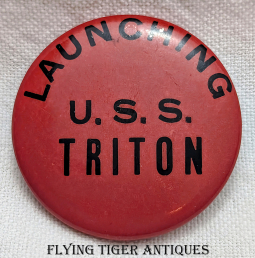 WWII USS Triton SS-201 (Lost Boat) Launching Badge from PNSY 1940