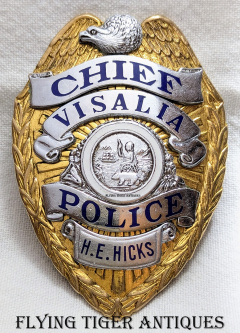 1935 Badge of the 3rd Chief of Police of Visalia CA Harry Hicks by LARSCO