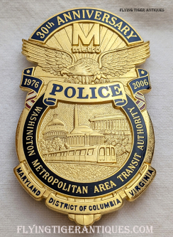 2006 Metro DC Transit Police 30th Anniversary Badge # 266 by Collinson