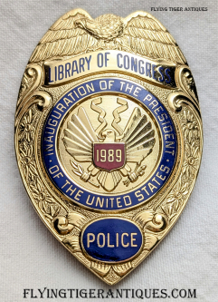 Rare #'d 1989 Library of Congress Police George Bush Inauguration Commemorative Badge #042
