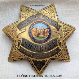 Early 1960 San Joaquin CA Deputy Sheriff Badge # 69 in Gold front by Ed Jones with Heavy Duty Wear