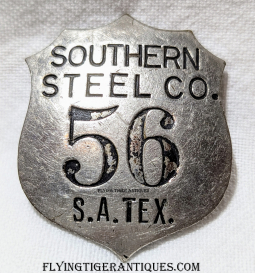 Great ca 1900s Southern Steel Co San Antonio TX worker Badge # 56
