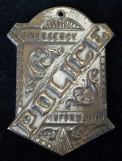Circa 1900-1910 Police Emergency Information Marker
