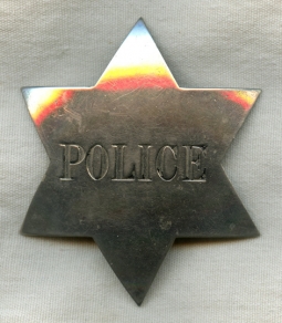 Ca 1880s - 1890s Old West Large "Stock" Police 6-Point Star Badge