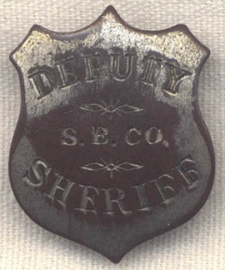 Great 1890's - 1900's Deputy Sheriff Posse Size Badge Possibly from San Benito County California
