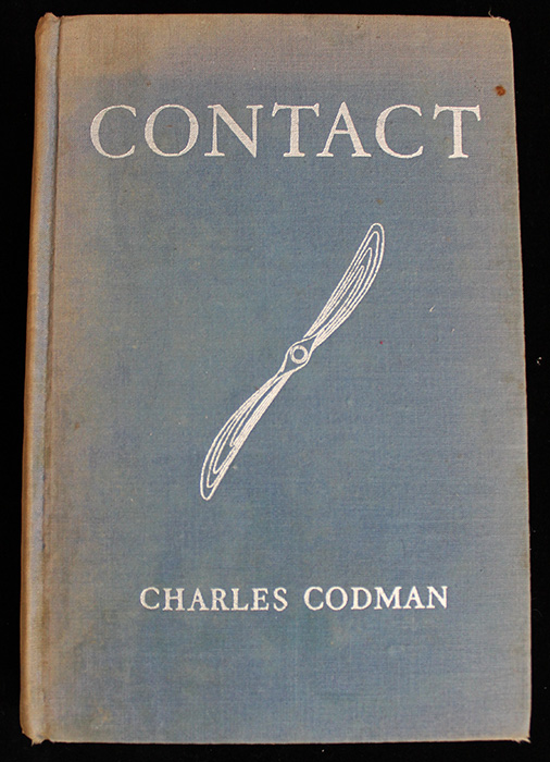 1937, 2nd Printing of WWI Aviation Novel "Contact" by Charles R. Codman - Decorated WWI Pilot