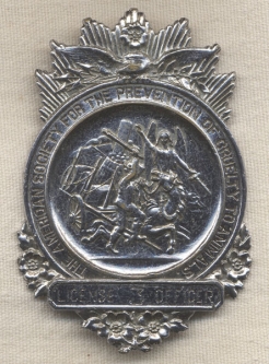 Early American Society for the Prevention of Cruelty to Animals (ASPCA) Officer Badge