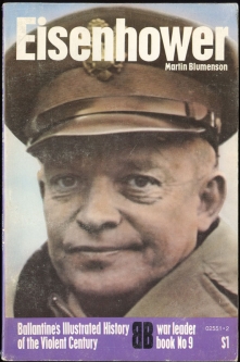 1972 "Eisenhower" War Leader Book No. 9 Ballantine's Illustrated History of the Violent Century