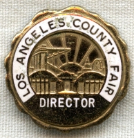 Early Los Angeles County Fair Director Badge