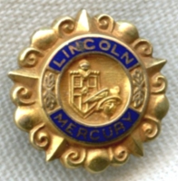 Early 1950s Lincoln-Mercury Dealer Lapel Pin by Gordon R. Miller Co.
