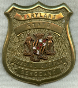 Nice Old 1950's Maryland State Special Officer Badge with Scarce Sergeant Rank