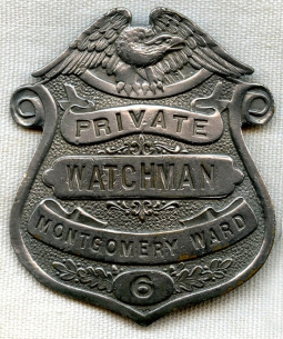 1930's Montgomery Ward Private Watchman Badge from Oakland, Ca