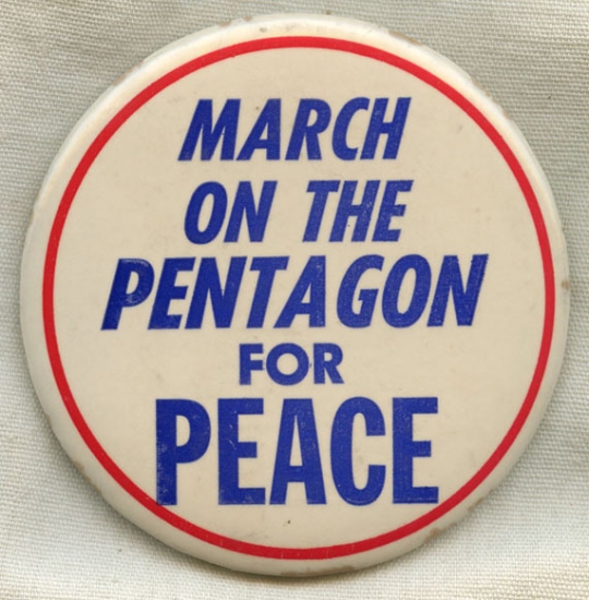 Large 1960s Anti-War 'March on the Pentagon for Peace' Celluloid Pin