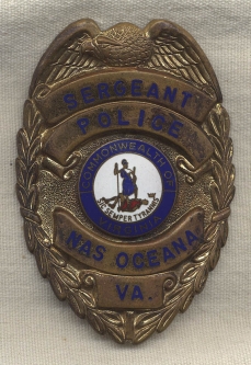 Large Police Sergeant Badge from the US Naval Air Station (NAS) Oceana, Virginia
