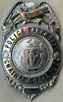 Great 1950's - 60's Chatham, Cape Cod, MA Special Police Park Dept. Badge