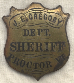 1880s-1890s Rutland County, Vermont Deputy Sheriff Badge Named From Proctor, Vermont