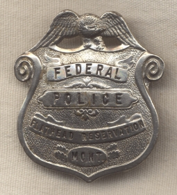 Ext Rare 1910s - 1920s US Federal Indian Police Badge from the Flathead Reservation in Montana