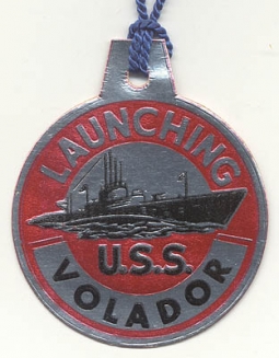 Rare Late WWII Type III Silver Foil Submarine Launch Tag for the USS Volador SS-490