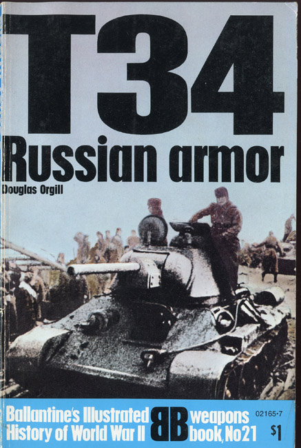1971 "T-34 Russian Armor" Weapons Book No. 21 Ballantine's ...