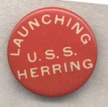 WWII Lost Boat USS Herring SS-233 Celluloid Launch Button / Badge