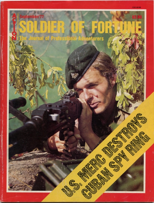�Soldier of Fortune� September 1977 Edition Vol. 2, No. 3 "US Merc Destroys Cuban Spy Ring" Issue